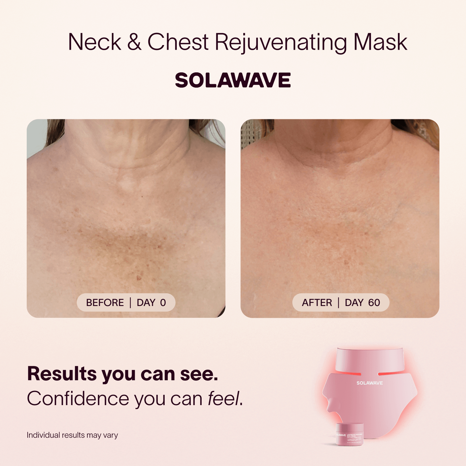 Your neck and chest are some of the first places to show sun damage, loss of elasticity, and uneven tone – yet they’re often the last to be treated. This mask pairs Red and Near-Infrared Light Therapy to visibly firm, smooth, and even this delicate area.