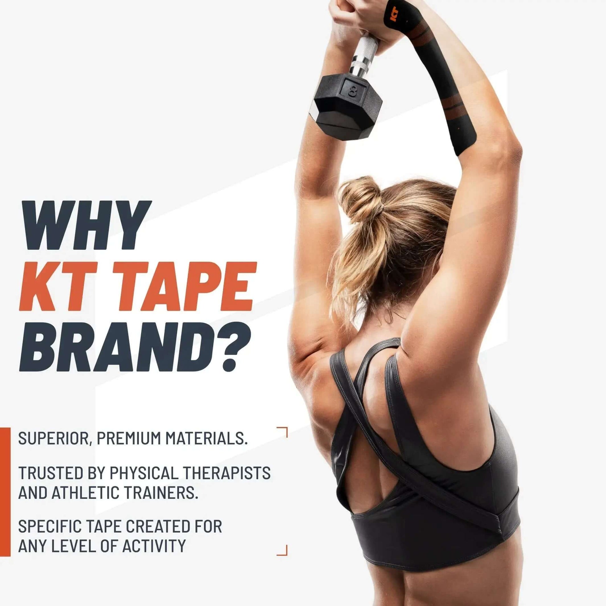 Need support that will endure your toughest workout? KT Tape Pro® is here for you. It has been designed to relieve pain and provide support where you need it, staying in place through multiple workouts. * KT Tape Pro® was created with performance in mind,